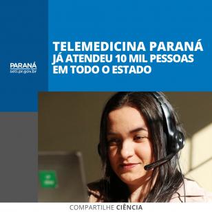 Telemedicina Paraná já atendeu 10 mil pessoas em todo o Estado